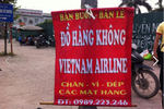 "Kêu trời" chất lượng hàng chuyên dụng Vietnam Airlines bán ở vỉa hè ảnh 2