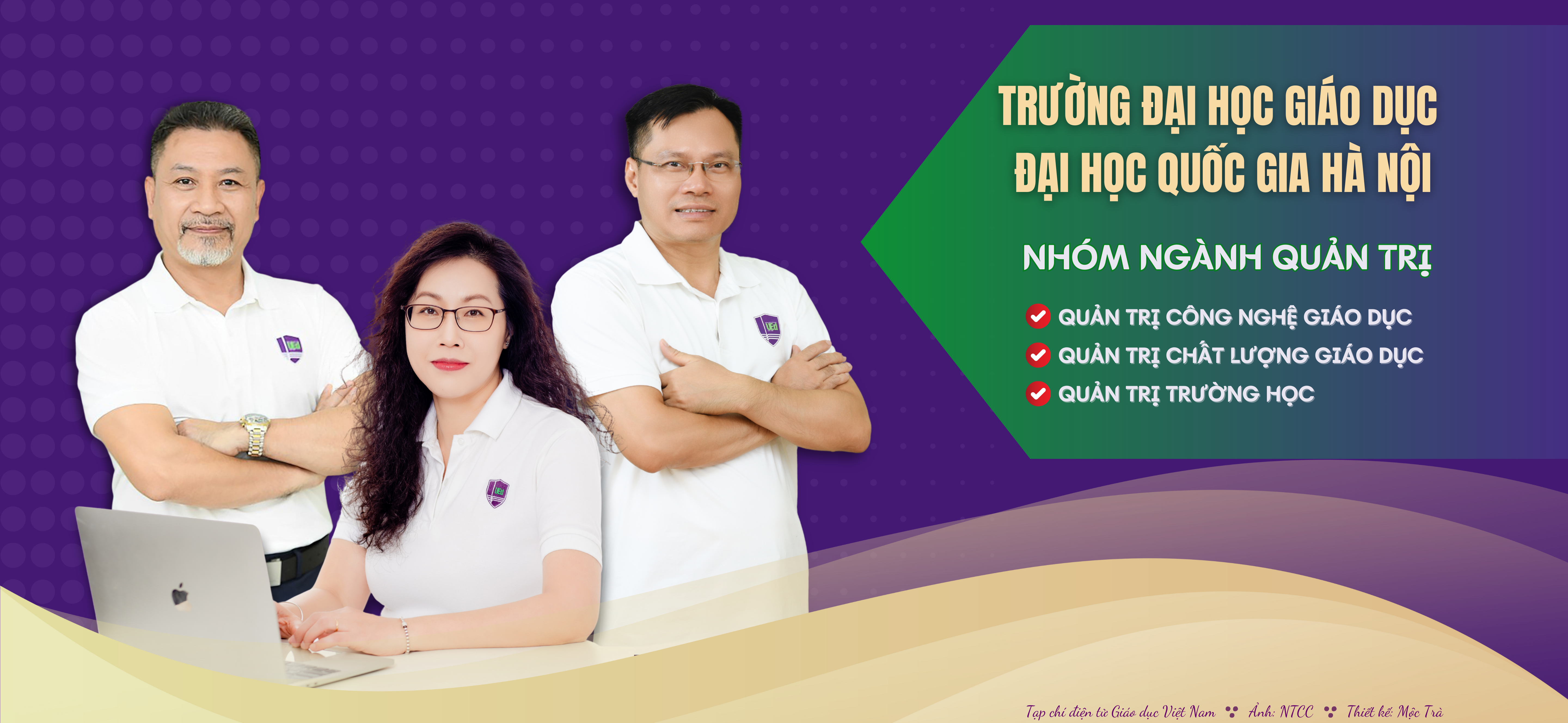 Nhóm ngành quản trị của Trường ĐH Giáo dục có nhiều điểm mạnh tạo chất riêng