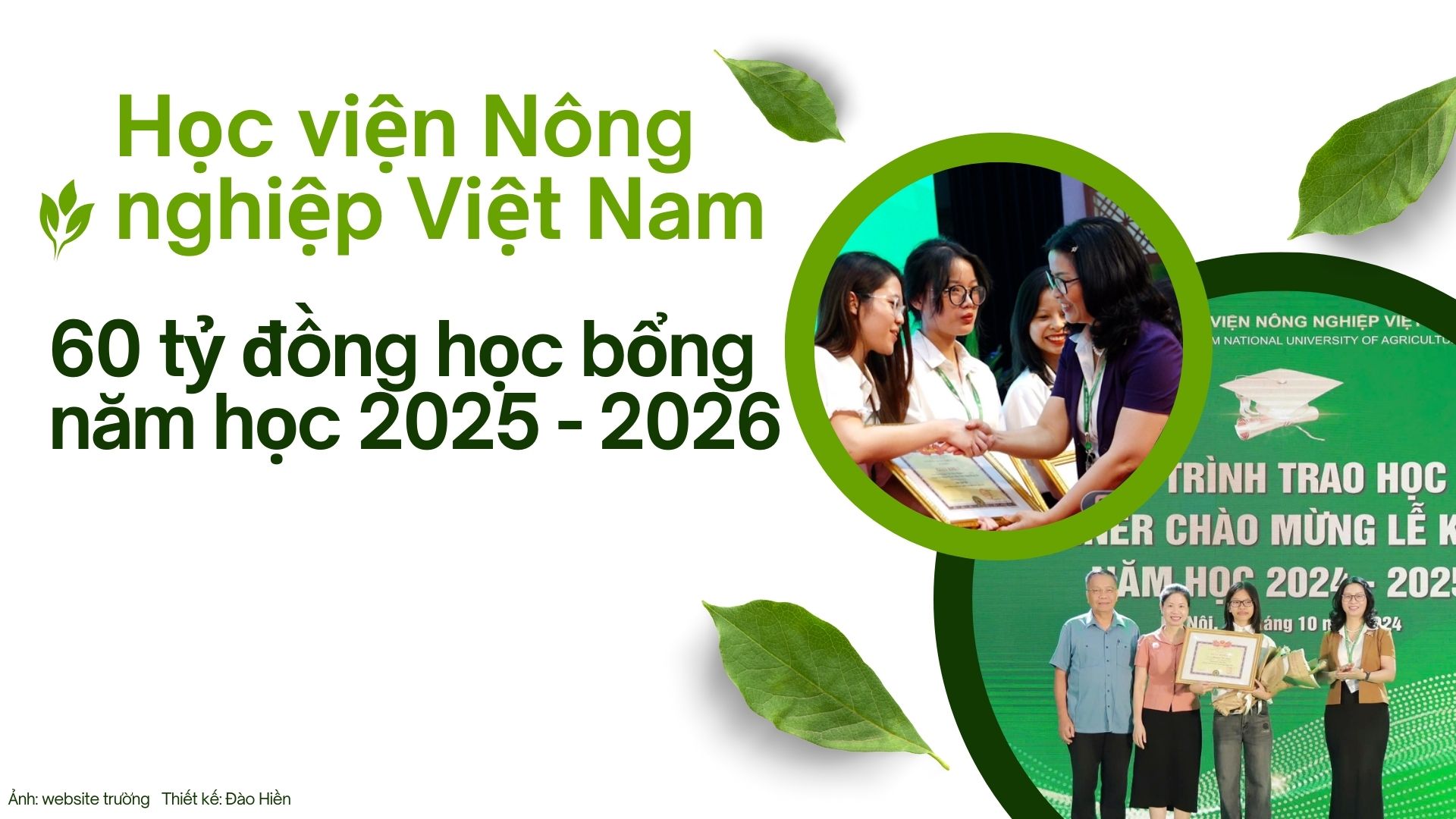 Học viện Nông nghiệp Việt Nam có hàng nghìn suất học bổng hỗ trợ và thu hút SV