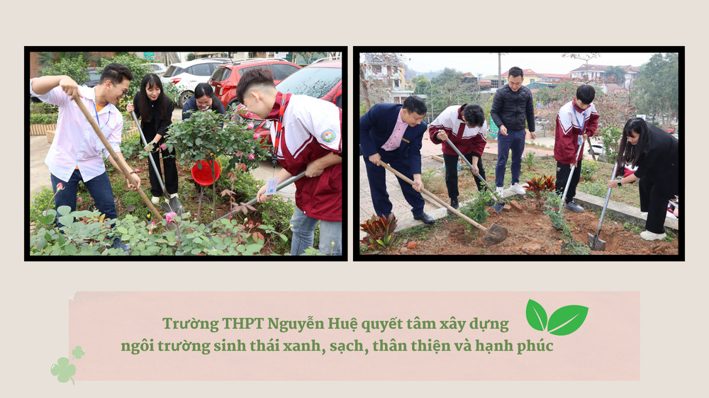 Học sinh Trường Trung học phổ thông Nguyễn Huệ cùng thầy cô tham gia công tác trồng cây xanh. (Ảnh: website nhà trường, thiết kế: Thảo Lê) Green Illustrated Sustainable World Presentation (7).png
