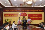Đà Nẵng có Chánh Văn phòng Thành ủy mới