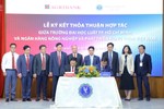 Agribank và Trường Đại học Luật Thành phố Hồ Chí Minh ký kết thỏa thuận hợp tác