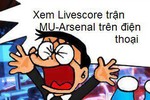 Đôrêmon chế: Nobita khóc vì tuyển Việt Nam và M.U, Arsenal