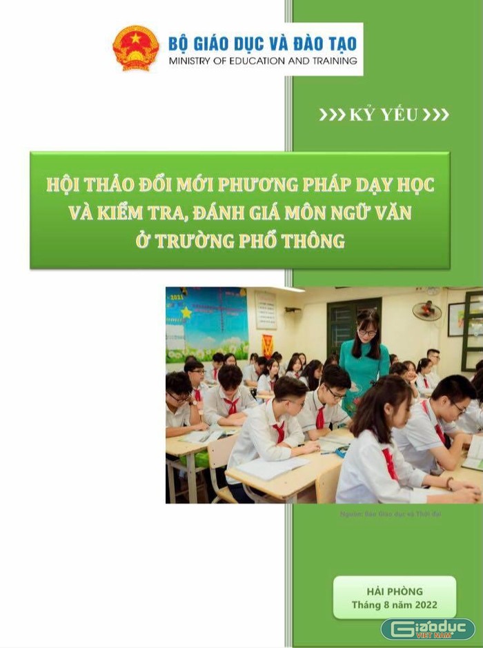 Kỉ yếu Hội thảo đổi mới phương pháp dạy học và kiểm tra, đánh giá môn Ngữ văn ở trường phổ thông. (Ảnh: Cao Nguyên)