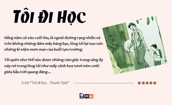 Truyện ngắn &quot;Tôi đi học&quot; của Thanh Tịnh đã để lại nhiều cảm xúc mùa tựu trường. Ảnh minh hoạ: Tiepsucmuathi.edu.vn