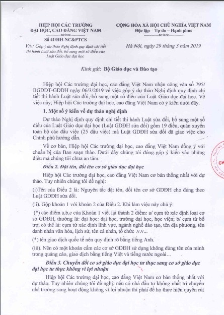 Ngày 29/3/2019, Hiệp hội Các trường đại học, cao đẳng Việt Nam đã gửi đến Bộ Giáo dục và Đào tạo Công văn số 41/HH-NC&amp;PTCT về việc góp ý dự thảo Nghị định quy định chi tiết thi hành Luật sửa đổi, bổ sung một số điều của Luật Giáo dục đại học.