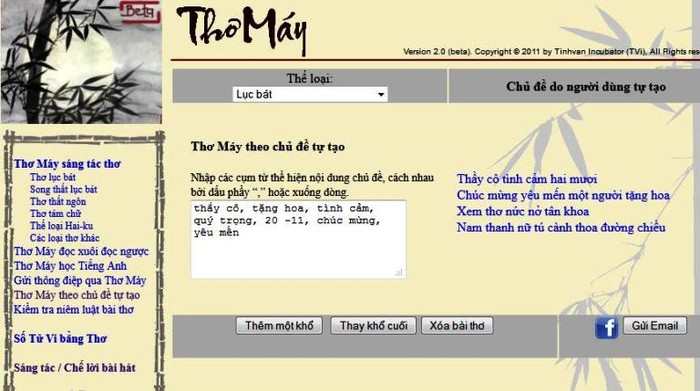 Để có được những siêu phẩm thơ như thế này, rất đơn giản, các bạn chỉ cần vào trang lamtho.vn. Sau đó clik chuột vào Thơ máy theo chủ đề tự tạo, xong chọn thể loại thơ, chọn các từ ngữ cần đưa vào box, rồi bấm vào "thêm một khổ" là ra bài thơ