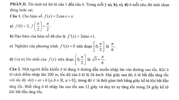 Phần 2 chiếm 4 điểm, gồm các câu trắc nghiệm đúng sai, mỗi câu 4 ý và được sắp xếp tăng dần độ khó từ cấp độ nhận biết - thông hiểu - vận dụng.