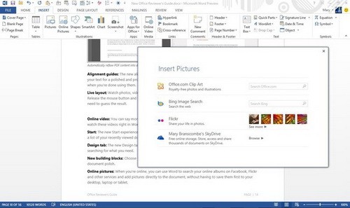 Người dùng có thể chèn nhanh ảnh từ dịch vụ lưu trữ ảnh Yahoo! Flickr hay Microsoft SkyDrive vào văn bản Word khi soạn thảo