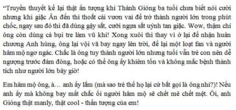 Cư dân mạng truyền tay nhau một bài văn lạ, bị giáo viên cho điểm 0. Bài viết này được cho là của một bạn nữ sinh trung học phổ thông với đề bài “Phân tích nhân vật Thánh Gióng”. >> ĐIỂM DANH NHỮNG THỦ KHOA ĐẠI HỌC 2012 >> CƯỜI ĐAU BỤNG, TỨC NỔ MẮT VỚI SÁCH IN LẬU (P2)