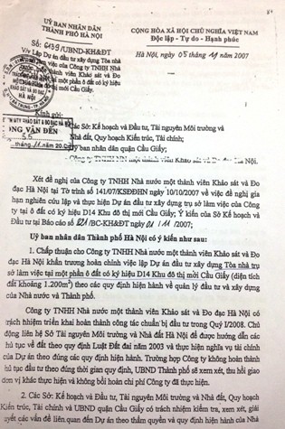 Ngày 05/11/2007, UBND TP.Hà Nội có Công văn số 6139/UBND-KH&amp;ĐT chấp thuận cho Công ty Khảo sát và Đo đạc Hà Nội khẩn trương hoàn chỉnh việc lập Dự án xây dựng tòa nhà Trụ sở làm việc.