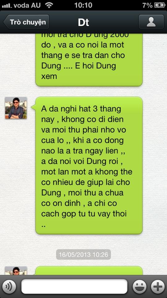 Tin nhắn than vãn hoàn cảnh khó khăn của Đan Trường: "Anh đã nghỉ hát 3 tháng nay, không có đi diễn và mọi thứ phải nhờ vợ của (anh) lo....Khi anh có đồng nào là anh trả liền".