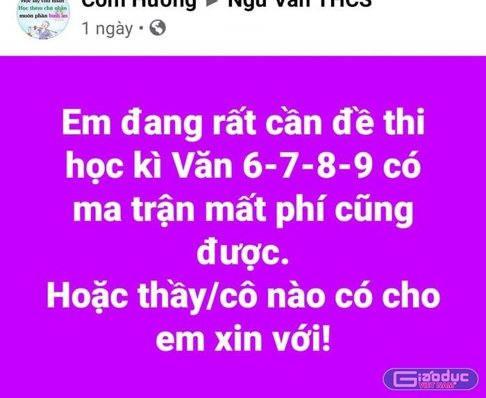 Một giáo viên đăng tin mua (xin) đề kiểm tra học kỳ (Ảnh chụp từ màn hình facebook của giáo viên).