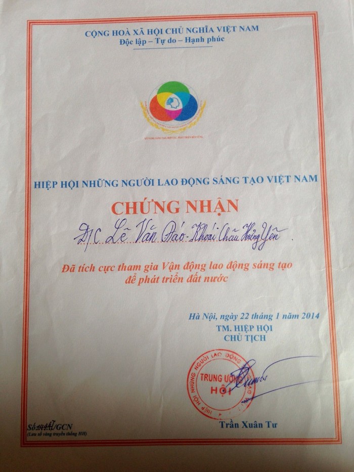 Ông được Hiệp hội những người lao động sáng tạo Việt Nam chứng nhận là hội viên “Đã tích cực tham gia Vận động lao động sáng tạo để phát triển đất nước”