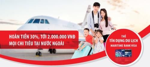 Hoàn tiền 30% cho các chi tiêu nước ngoài với thẻ tín dụng du lịch Maritime Visa.