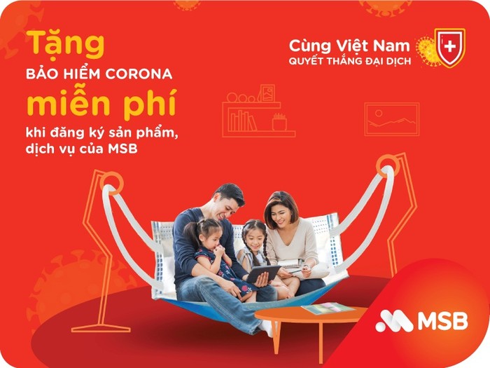 Tặng bảo hiểm Corona miễn phí khi đăng ký sản phẩm, dịch vụ của MSB.