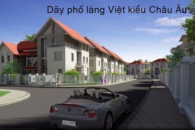 Phối cảnh dự án Làng Việt kiều châu Âu.