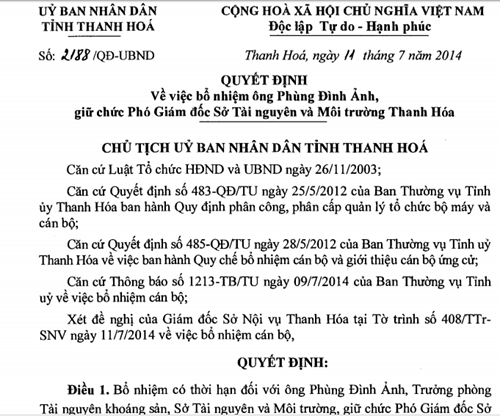 Trên thực tế, ngay cả khi có nghị định 24/2014/NĐ-CP, ngày 4/4/2014; Thông tư liên tịch số: 03/2008/TTLT-BTNMT-BNV của Bộ Tài nguyên và Môi trường và Bộ Nội vụ, ngày 15 tháng 07 năm 2008 (nay là Thông tư số 50/2014/TTLT BTNMT-BNV ngày 28/8/2014), hướng dẫn chức năng, nhiệm vụ, quyền hạn và cơ cấu tổ chức của cơ quan chuyên môn thì tỉnh Thanh Hóa vẫn bổ nhiệm thêm 03 Phó Giám đốc Sở Tài nguyên và Môi trường. Trong ảnh: Quyết định bổ nhiệm đối với trường hợp ông Phùng Đình Ảnh. Ảnh:Thanhhoa.gov.vn.